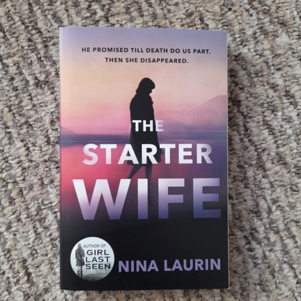 The Starter Wife Book by Nina Laurin